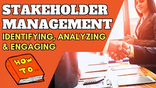 What is a Stakeholder How to Manage Project Stakeholders [upl. by Nerraj]