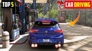 Top 5 Car Driving Games For Android l Best car driving games on android 2023 [upl. by Leatrice546]