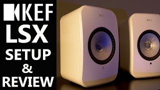 KEF LSX Wireless Speakers Setup And Review WHOA [upl. by Lilahk]