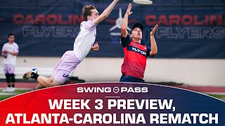 Swing Pass Week 3 preview AtlantaCarolina rematch Boston and DC battle for 1st in East Division [upl. by Brest]