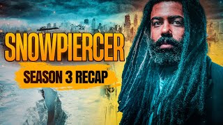 Snowpiercer  Season 3  RECAP [upl. by Ateekal75]