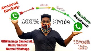 Gpwhatsapp Account Temporarily Banned tamilHow To Backup GpWhatsapp to Restore In Normal Whatsapp [upl. by Yxel962]