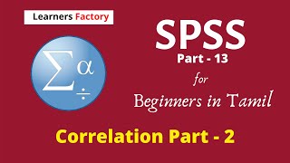 SPSS Tutorial for Data Analysis Part  13  Correlation Part  2  Pearsons Correlation ScatterPlot [upl. by Maximilian105]