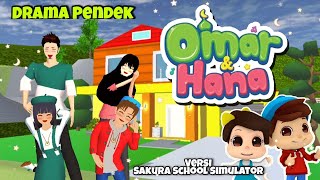 Drama quotOMAR amp HANAquot Versi Sakura School Simulator  SAKURA SCHOOL SIMULATOR SHORT DRAMA [upl. by Anirehc]