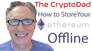 How to Store your Ethereum Offline Using an Offline Copy of MyEtherWalletcom [upl. by Dorreg]