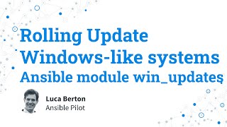 Rolling Update Windowslike systems  Ansible module winupdates [upl. by Mraz]