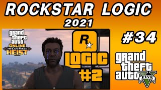 Cayo Perico Logic PART 2 Rockstar Logic 34  GTA V [upl. by Haskins]