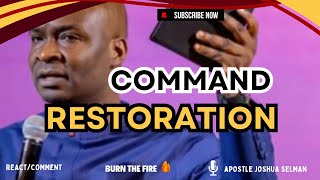 Command Your Day With The Knowledge For Restoration  Learn This Secret  Apostle Joshua Selman [upl. by Nesmat]