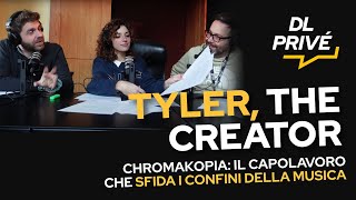 DL Privé04  TYLER THE CREATOR Chromakopia é un viaggio Psichedelico [upl. by Enyaht]