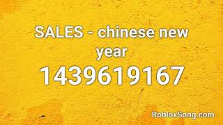 SALES  chinese new year Roblox ID  Roblox Music Code [upl. by Nera]