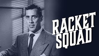 Racket Squad  Season 2  Episode 3  The Case of the Miracle Mud  Reed Hadley  Jess Barker [upl. by Akahc778]