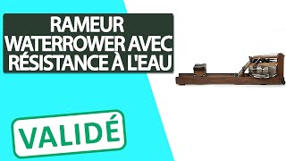 Avis Rameur avec Résistance à eau WaterRower [upl. by Innoc]