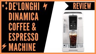 DeLonghi ECAM35020W Dinamica Automatic Coffee amp Espresso Machine Review [upl. by Anaid14]