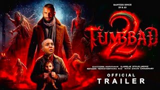 Tumbbad 2  Hindi Movie Trailer  Soham Shab  Jyoti Malshe  By Laxman keshav [upl. by Atterg271]