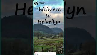 Thirlmere To Helvellyn [upl. by Lem]