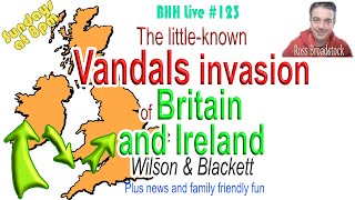 The forgotten invasion of Britain that changed everything Wilson and Blackett [upl. by Seys151]