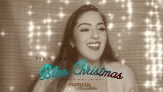 Kinnereth Huerta  Blue Christmas Cover from the Holiday Special “Especial Navideño 2023” [upl. by Aleka]