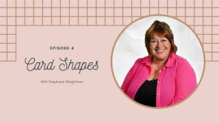 Making Card Shapes with Stephanie Weightman [upl. by Colis]