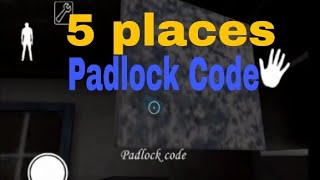 5 places of padlock code in the granny horror game [upl. by Descombes]