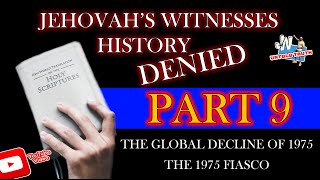 Jehovahs Witnesses Watchtower History DENIED PART 9 JWUntoldtruth  532 [upl. by Brod]