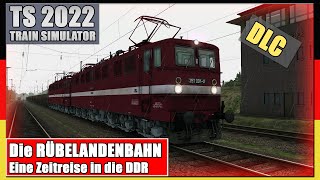 Train Simulator  RÜBELANDBAHN  Zeitreise in die DDR  Deutsche Reichsbahn  Zug Simulator [upl. by Judon]