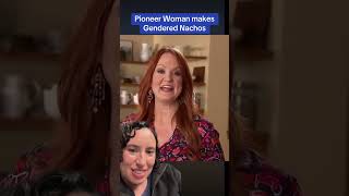 Reacting to Pioneer Woman’s Gender Specific Chicken Nachos [upl. by Ymassej]