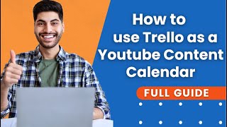 How To Use Trello As A Youtube Content Calendar  Trello Tutorial [upl. by Licna]