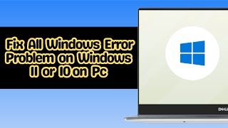 How to Fix All Windows Error Problem on Windows 11 or 10 on Pc [upl. by Lyrahc]