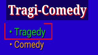 Tragicomedy in English Literature  TragiComedy in Hindi  what is tragicomedy  TragiComedy examp [upl. by Strage989]