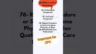 CPC Exam Prep Question Imp Modifiers used in RADIOLOGY shorts [upl. by Esirehc]