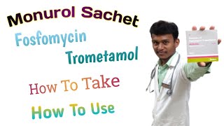 Monurol Fosfomycin Trometamol  Fosfomycin How To Use  How To Take  Monurol [upl. by Walsh]