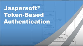 TokenBased Authentication with JasperReports Server [upl. by Atiuqcir985]