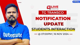 TG TRANSCO  NOTIFICATION UPDATE  Students Interaction transco tgtransco [upl. by Eerazed]