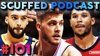 Scuffed Podcast 101 ft RUDY GOBERT JOSH HART MEYERS LEONARD [upl. by Fredia212]