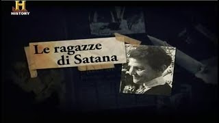 Delitti History Channel Le ragazze del Diavolo [upl. by Pollux]