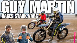 MOTO 101  GUY MARTIN RACED A STARK VARG ON THE BEACH [upl. by Darbie]