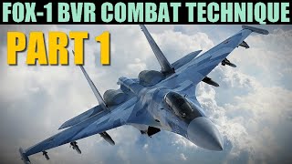 FlankerFulcrumMirage Optimal Fox1 BVR Combat Technique PART 1  DCS WORLD [upl. by Aspia]