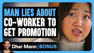 MAN LIES About CoWorker To GET PROMOTION  Dhar Mann Bonus [upl. by Frodeen251]