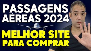 QUAL O MELHOR SITE PARA COMPRAR PASSAGEM AÉREA EM 2024 COMPRAR PASSAGENS DE AVIÃO EM 2024 [upl. by Dorri]