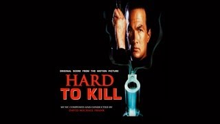 ♫ 1990 Hard To Kill  David Michael Frank  01  Hard To Kill  Main Theme [upl. by Anat]