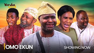 OMO EKUN Latest 2024 Yoruba Movie Drama Starring Muyiwa Adebayo Jimoh Tajudeen Fathia Balogun [upl. by Gretel852]