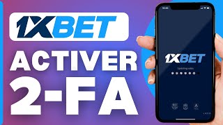 Comment Activer Authentification A Double Facteur Sur 1xbet [upl. by Wilkey]