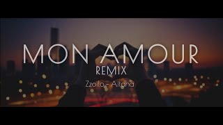 MON AMOUR REMIX  LETRA  Zzoilo  Aitana [upl. by Ries188]