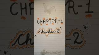 Chapter heading ideas 🌸🧡💌l chapter heading design for notebook l bookmarker youtube shorts [upl. by Rybma884]