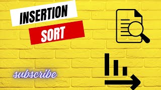 Insertion Sort [upl. by Assadah]