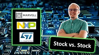 Marvell Technology vs NXP Semiconductors vs STMicroelectronics chip stock analysis  MRVL NXPI STM [upl. by Nnylasor215]