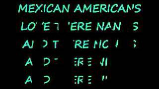 MEXICAN AMERICANS LYRICS D [upl. by Phila]