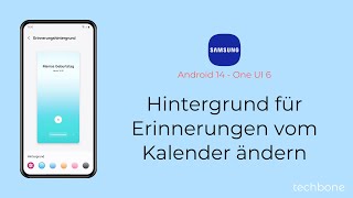 Hintergrund für Erinnerungen vom Kalender ändern  Samsung Android 14  One UI 6 [upl. by Hunt]