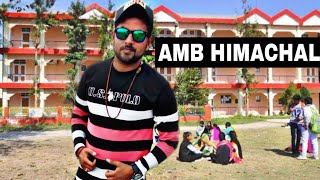 Amb Himachal Pradesh Vlog [upl. by Erodeht]