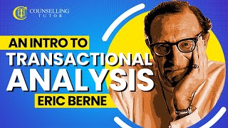 An Introduction to Transactional Analysis  Eric Berne [upl. by Atinihc]